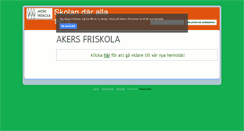 Desktop Screenshot of akersfriskola.se